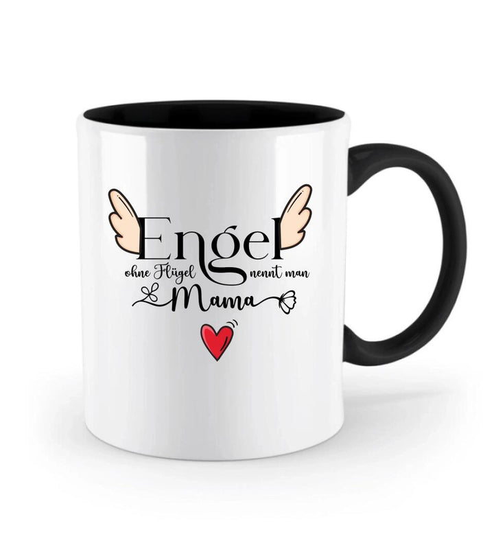 Engel ohne Flügel nennt man Mama - Persönliche Tasse - Spruch Tasse - printpod.de