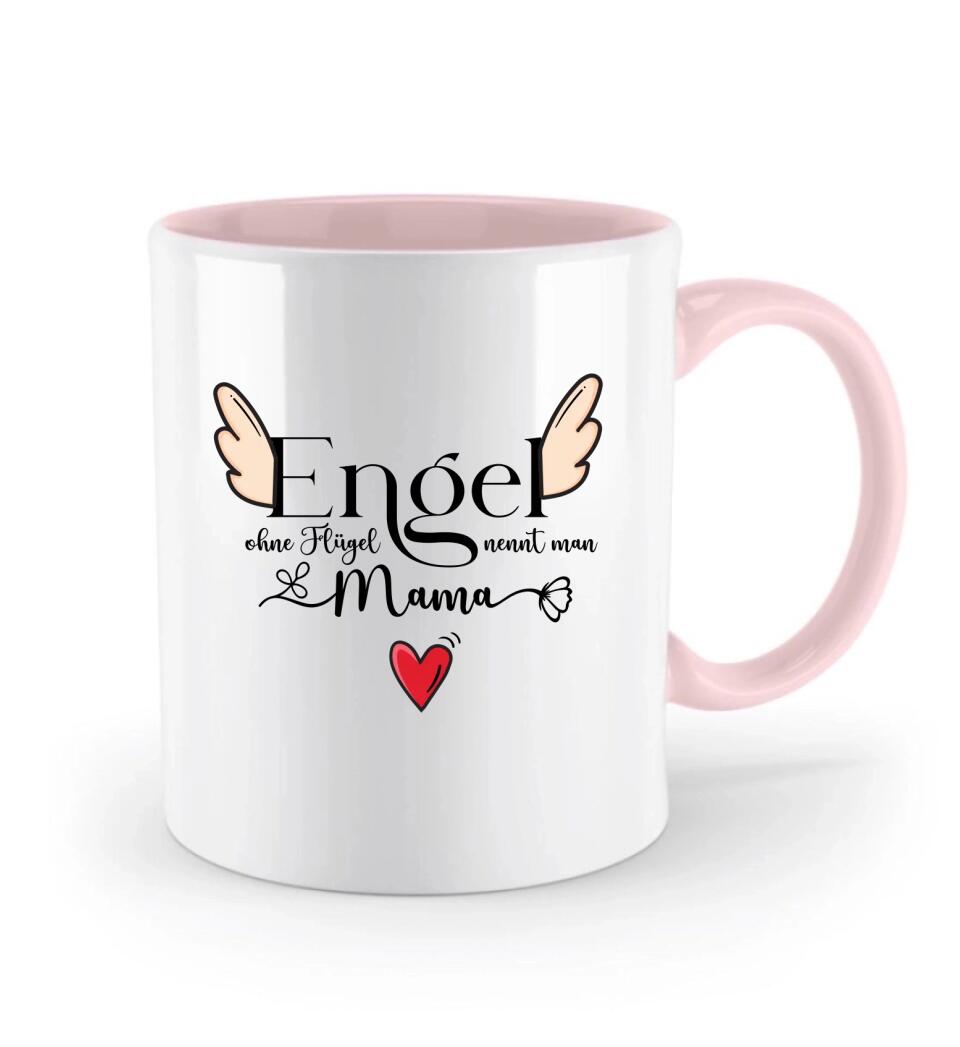 Engel ohne Flügel nennt man Mama - Persönliche Tasse - Spruch Tasse - printpod.de
