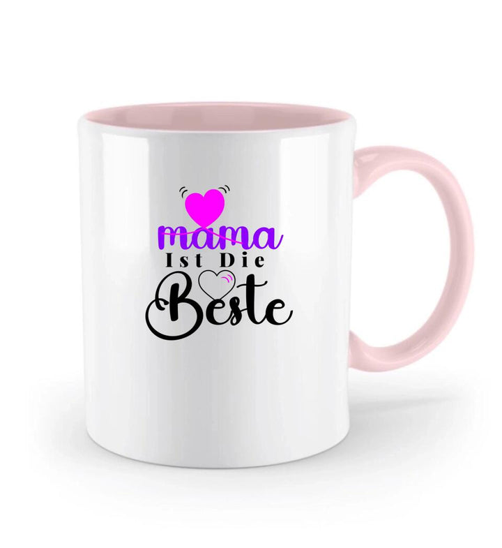 Mama Ist Die Beste - Spruch Tasse - Persönliche Tasse - printpod.de