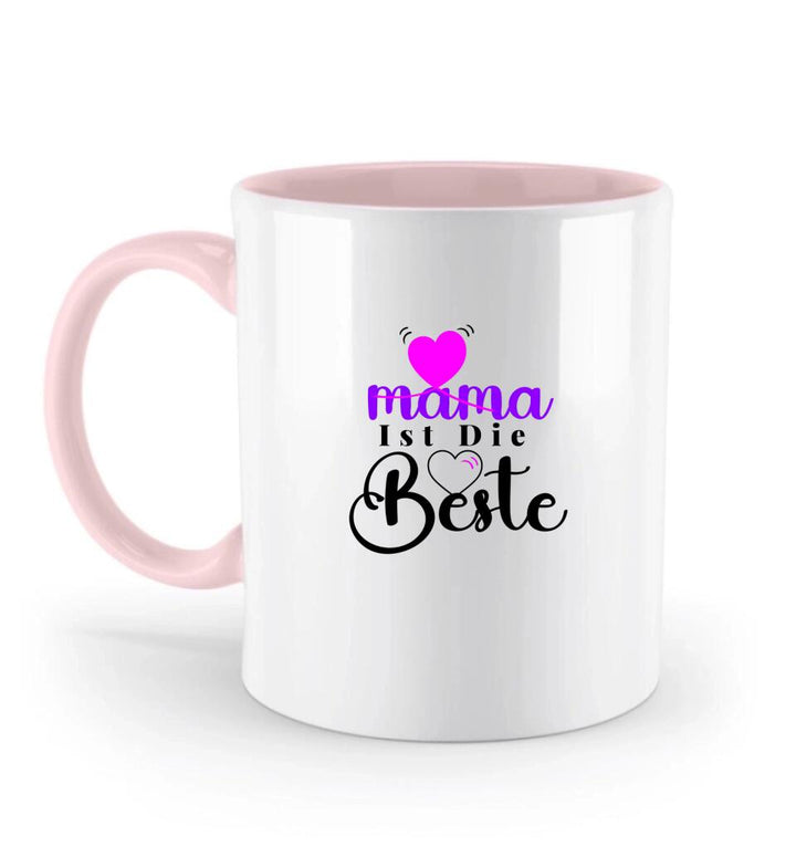 Mama Ist Die Beste - Spruch Tasse - Persönliche Tasse - printpod.de