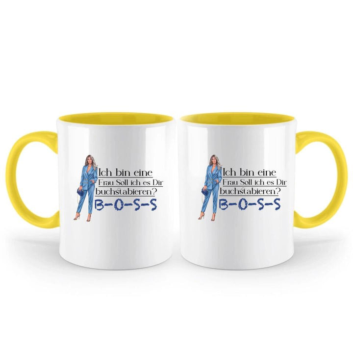 Ich bin eine Frau Soll ich es Dir buchstabieren? BOSS - Spruch Tasse - Persönliche Tasse - printpod.de