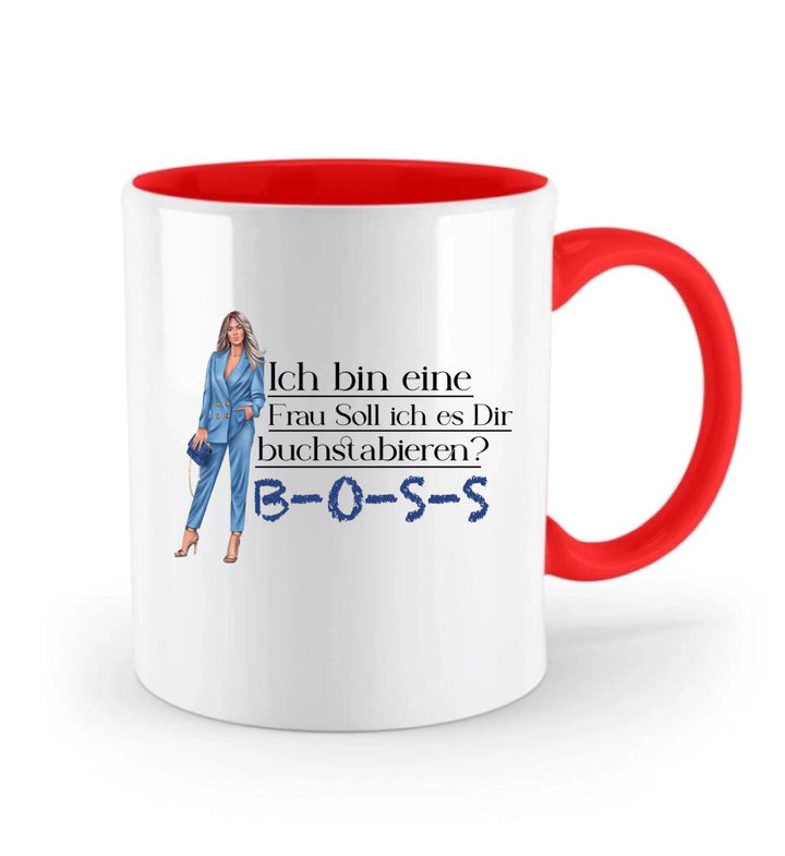 Ich bin eine Frau Soll ich es Dir buchstabieren? BOSS - Spruch Tasse - Persönliche Tasse - printpod.de