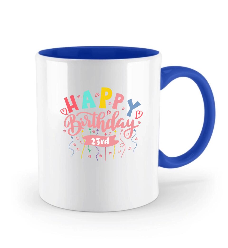 Geburtstag Tasse - Geschenke für Geburtstag Freundin - printpod.de
