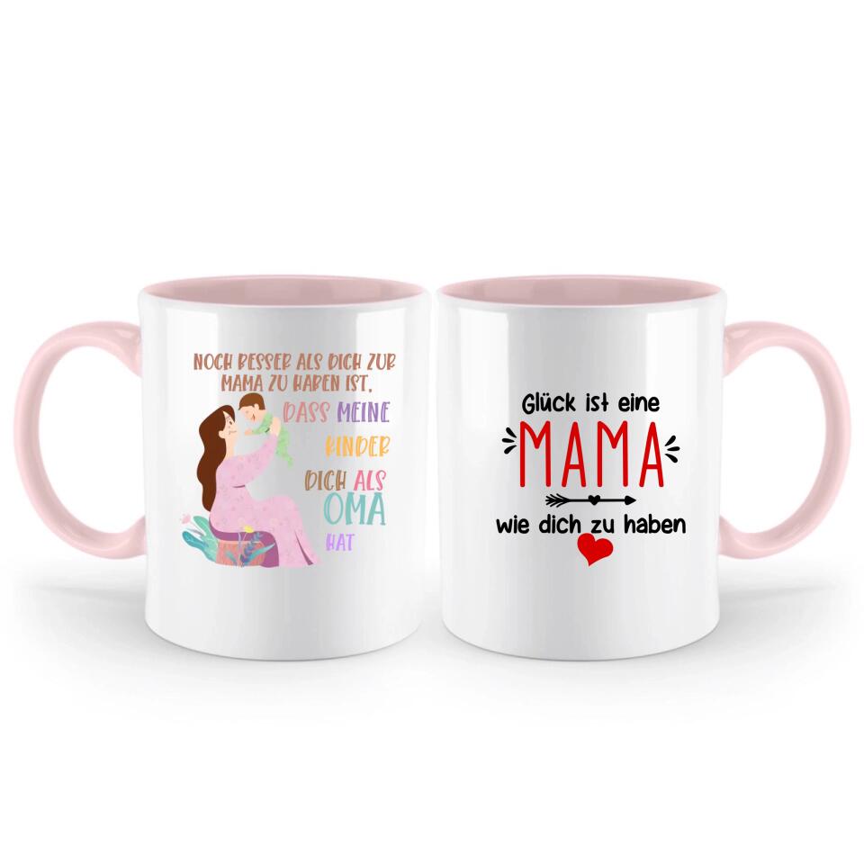 Noch besser als dich zur Mama zu haben ist,dass meine kinder dich als Oma hat Tasse - Personalisierte Tasse - printpod.de