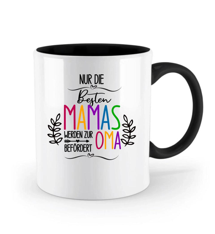 Noch besser als dich zur mama zu haben ist, dass meine kinder dich als oma hat Tasse - printpod.de