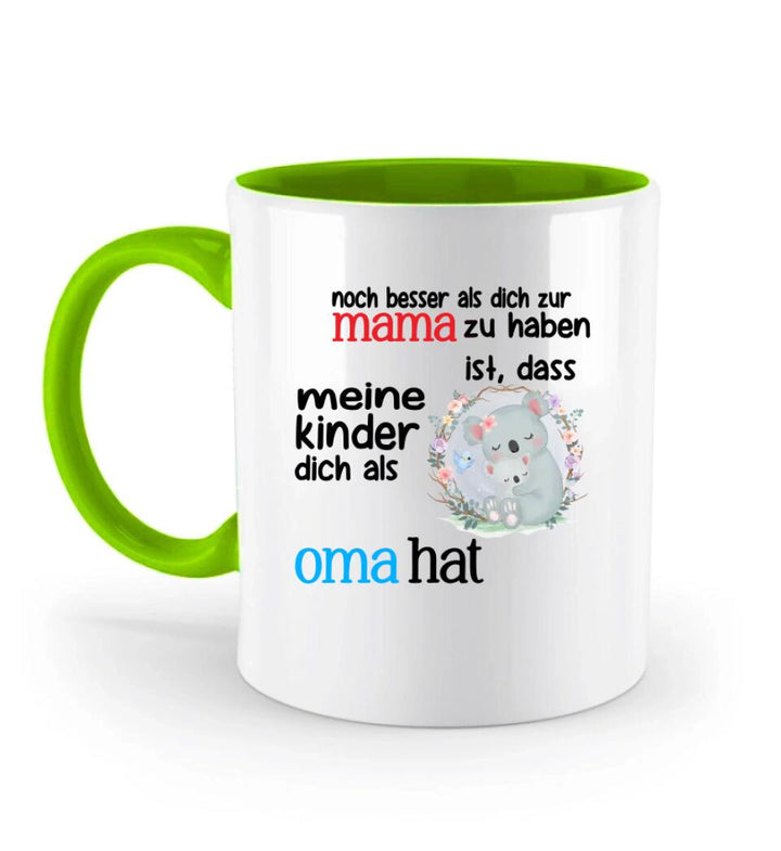 Omas Geschenk - Noch besser als dich zur Mama zu haben ist, dass meine kinder dich als Oma hat - printpod.de