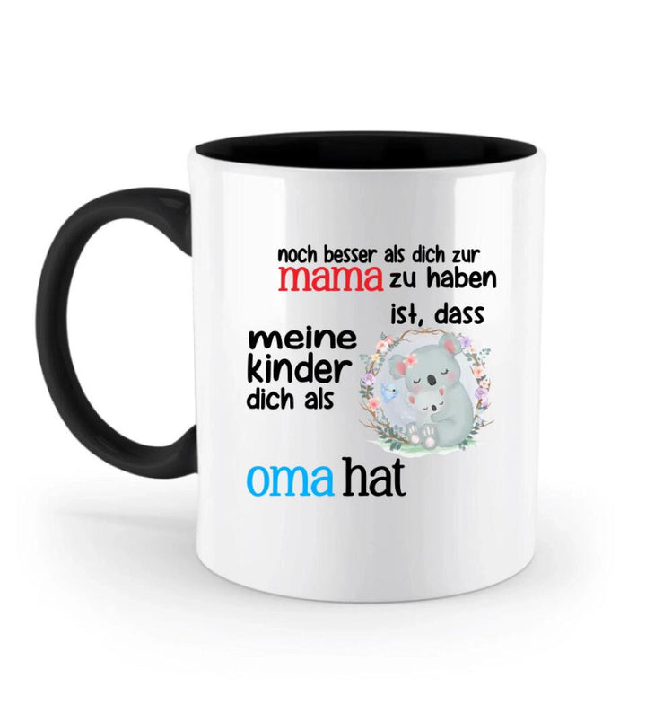 Omas Geschenk - Noch besser als dich zur Mama zu haben ist, dass meine kinder dich als Oma hat - printpod.de