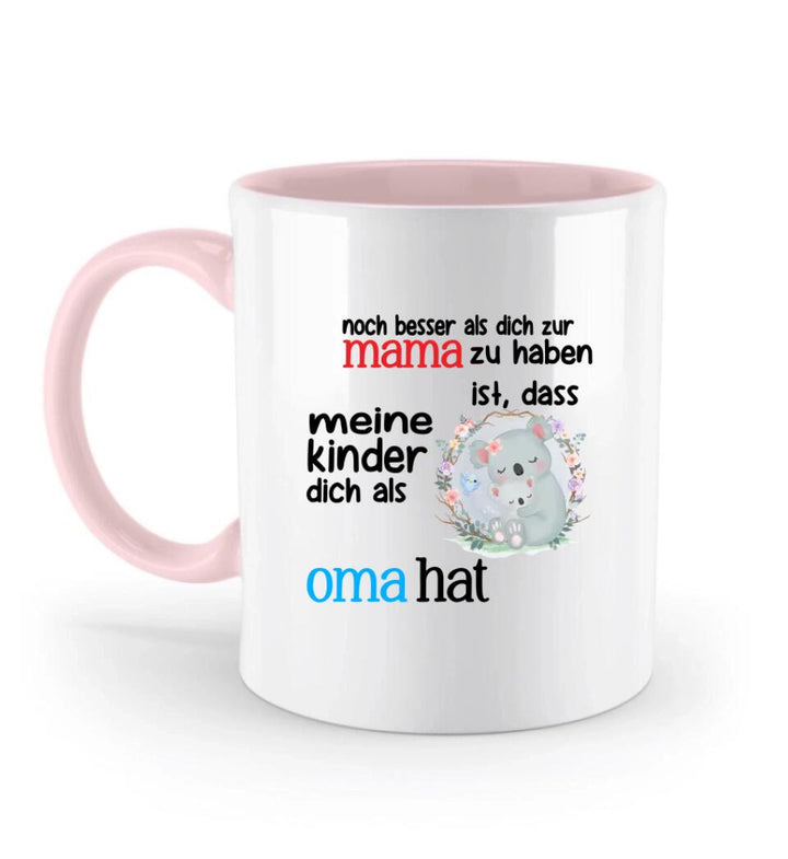 Omas Geschenk - Noch besser als dich zur Mama zu haben ist, dass meine kinder dich als Oma hat - printpod.de