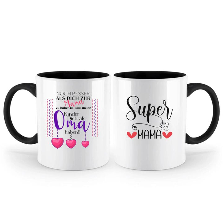 Noch besser als dich zur Mama zu haben, ist dass meine Kinder dich als Oma haben - Spruch Tasse - printpod.de