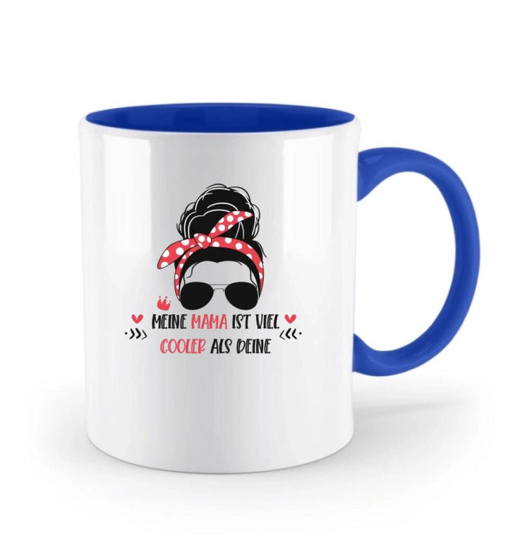 Meine Mama ist viel cooler als deine Tasse, Geschenk Muttertag, Geburtstagsgeschenk Mama - printpod.de