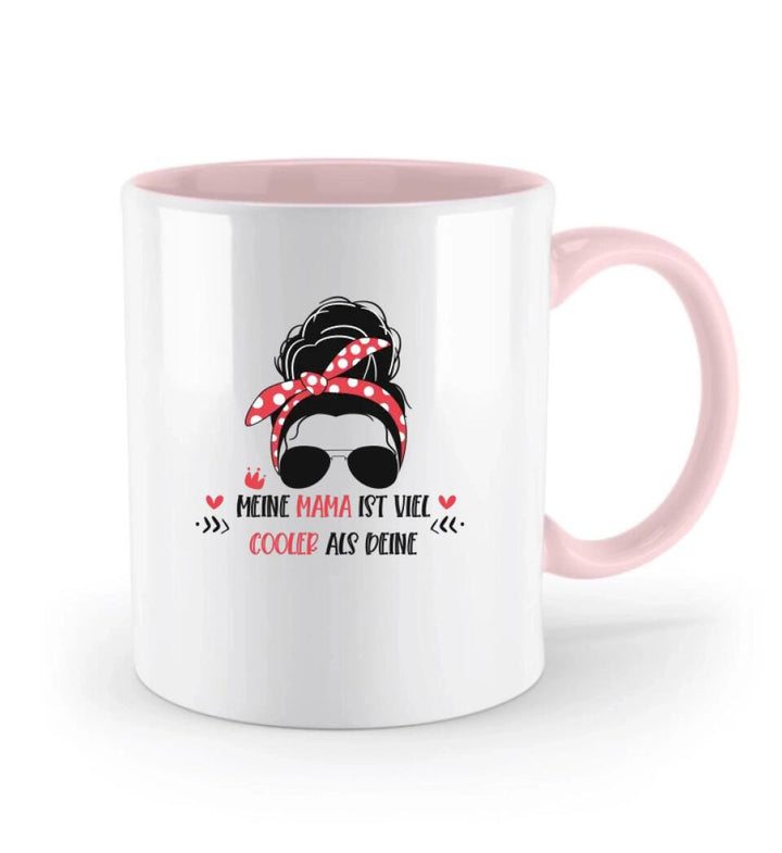 Meine Mama ist viel cooler als deine Tasse, Geschenk Muttertag, Geburtstagsgeschenk Mama - printpod.de