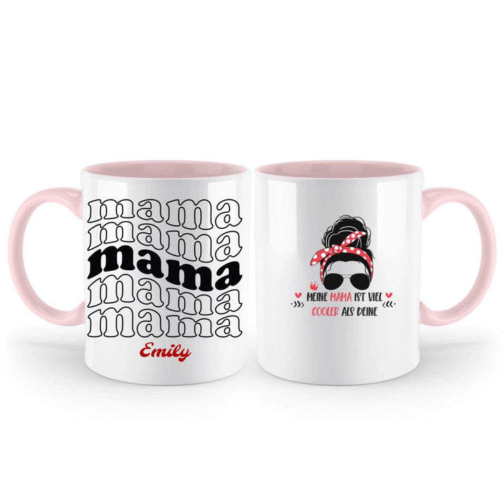 Meine Mama ist viel cooler als deine Tasse, Geschenk Muttertag, Geburtstagsgeschenk Mama - printpod.de