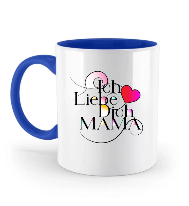 Ich Liebe Dich Mama ♥ - Spruch Tasse - Personalisierte Tasse - Spruch Tasse - printpod.de