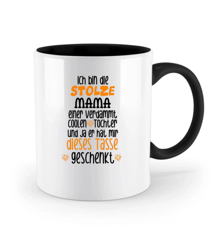 Ich bin die stolze MAMA einer verdammt coolen, Tochter und ja er hat mir dieses Tasse, Geschenk Muttertag, Personalisierte Tasse, Mama Geschenk, Mama Tasse, Geburtstagsgeschenk Mama - printpod.de