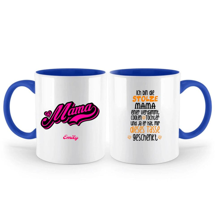 Ich bin die stolze MAMA einer verdammt coolen, Tochter und ja er hat mir dieses Tasse, Geschenk Muttertag, Personalisierte Tasse, Mama Geschenk, Mama Tasse, Geburtstagsgeschenk Mama - printpod.de