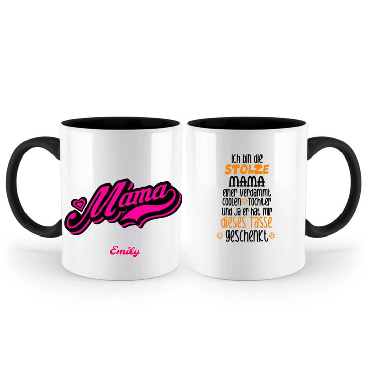 Ich bin die stolze MAMA einer verdammt coolen, Tochter und ja er hat mir dieses Tasse, Geschenk Muttertag, Personalisierte Tasse, Mama Geschenk, Mama Tasse, Geburtstagsgeschenk Mama - printpod.de