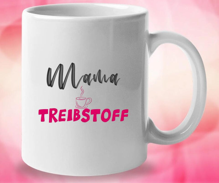 Mama Treibstoff Tasse, Geschenk Muttertag, Geburtstagsgeschenk Mama, Personalisierte Tasse, Mama Geschenk, Geschenkideen - printpod.de