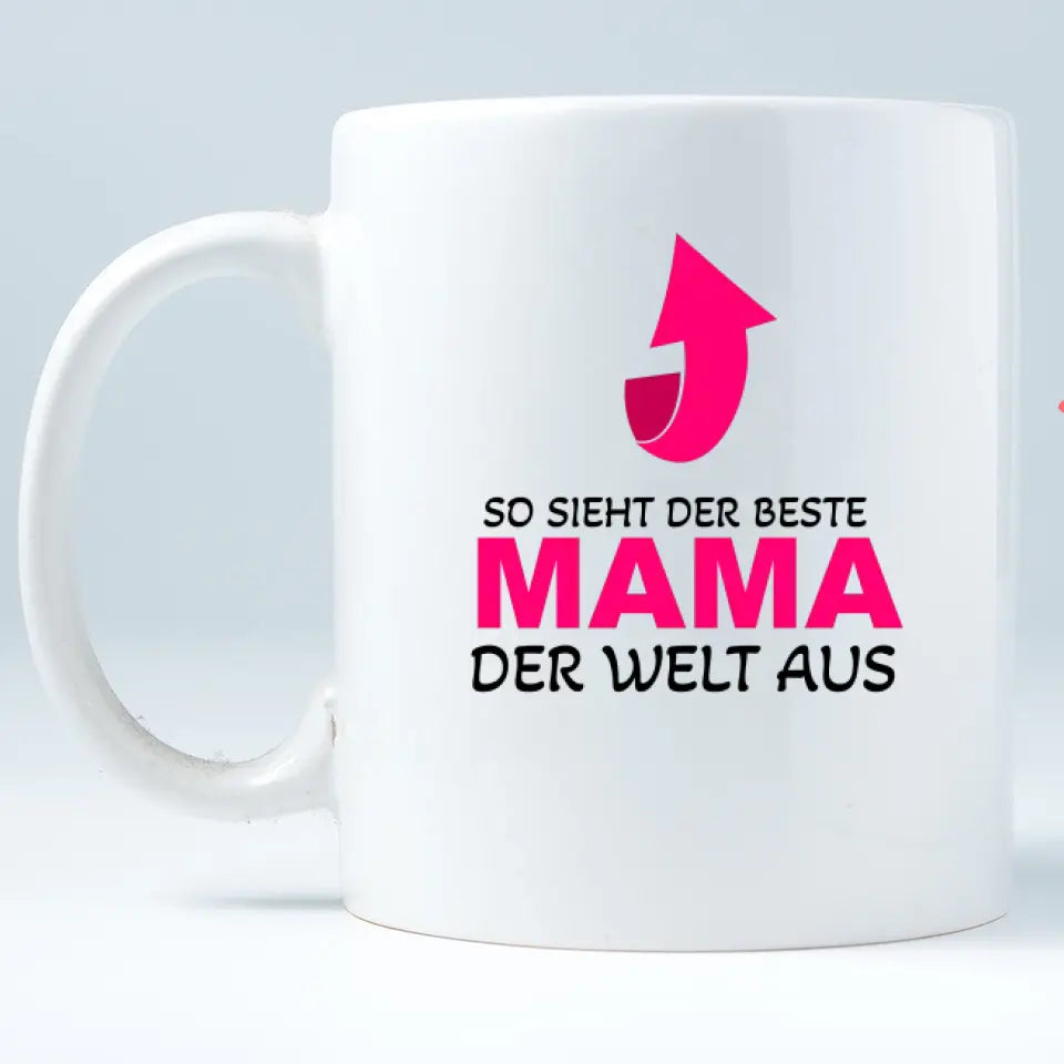 Mama Tasse,So Sieht der Beste Mama der Welt aus Tasse, Geschenk Muttertag, Geburtstagsgeschenk Mama, Mama Geschenk - printpod.de
