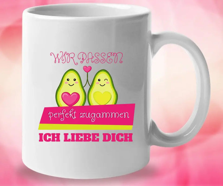 Wir passen perfekt zusammen!Ich liebe dich! - Tasse mit spruch - printpod.de